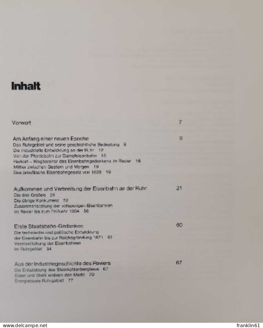 Eisenbahnknotenpunkt Ruhrgebiet: Die Entwicklungsgeschichte Der Revierbahnen Seit 1838. - Verkehr