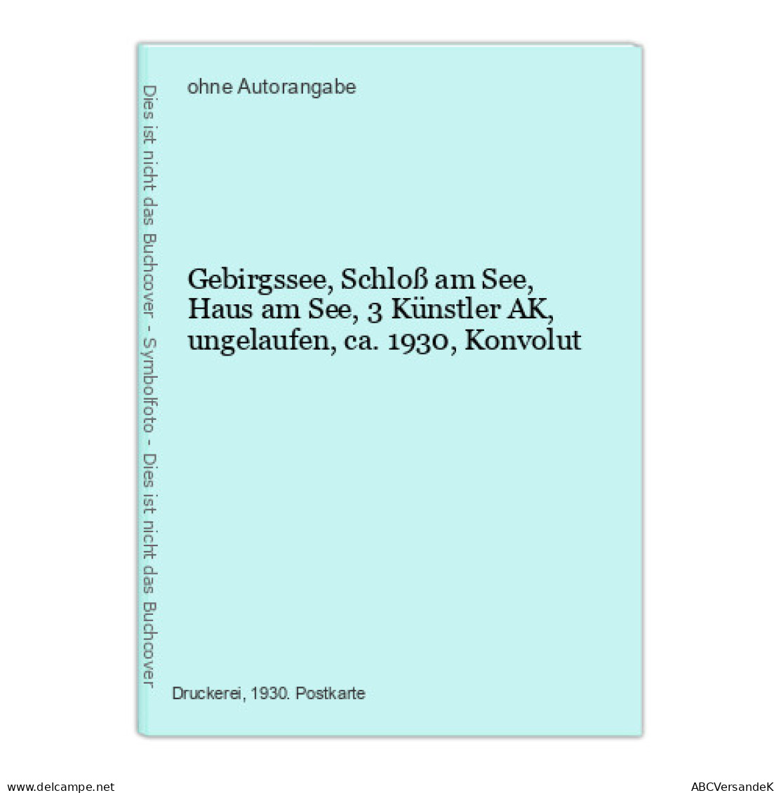 Gebirgssee, Schloß Am See, Haus Am See, 3 Künstler AK, Ungelaufen, Ca. 1930, Konvolut - Sin Clasificación