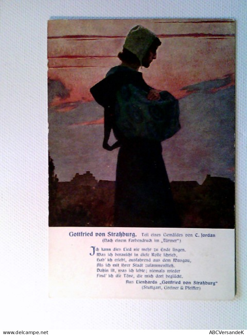 Gottfried Von Straßburg, Gemälde C. Jordan, Gedicht F. Lienhard, Künstler AK, Ungelaufen, Ca. 1915 - Sin Clasificación