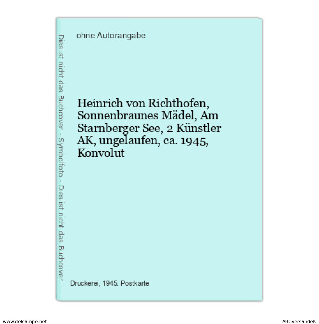 Heinrich Von Richthofen, Sonnenbraunes Mädel, Am Starnberger See, 2 Künstler AK, Ungelaufen, Ca. 1945, Konvo - Ohne Zuordnung