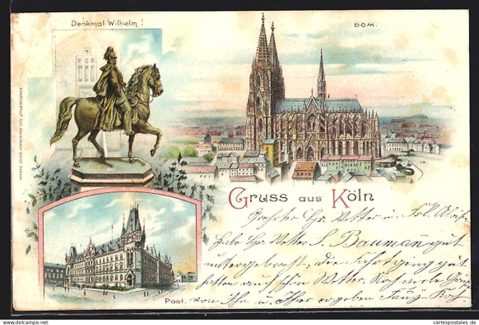 Lithographie Köln / Rhein, Denkmal Wilhelm I., Post, Dom  - Koeln