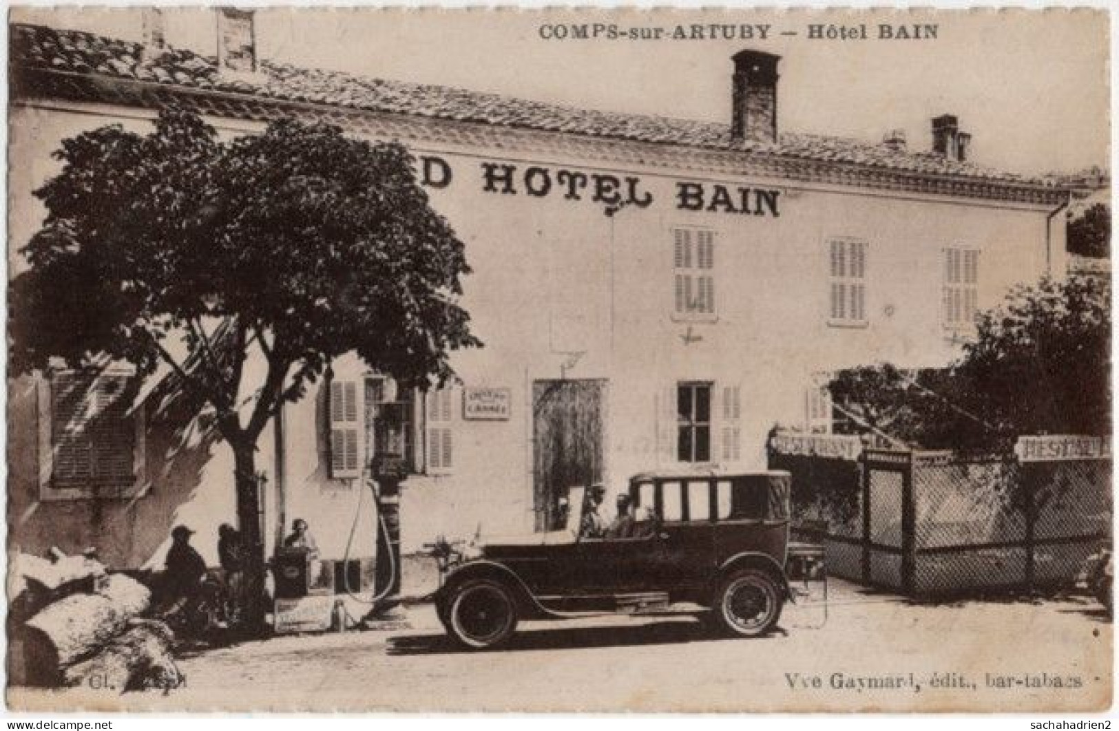 83. COMPS-SUR-ARTUBY. Hôtel Bain - Comps-sur-Artuby