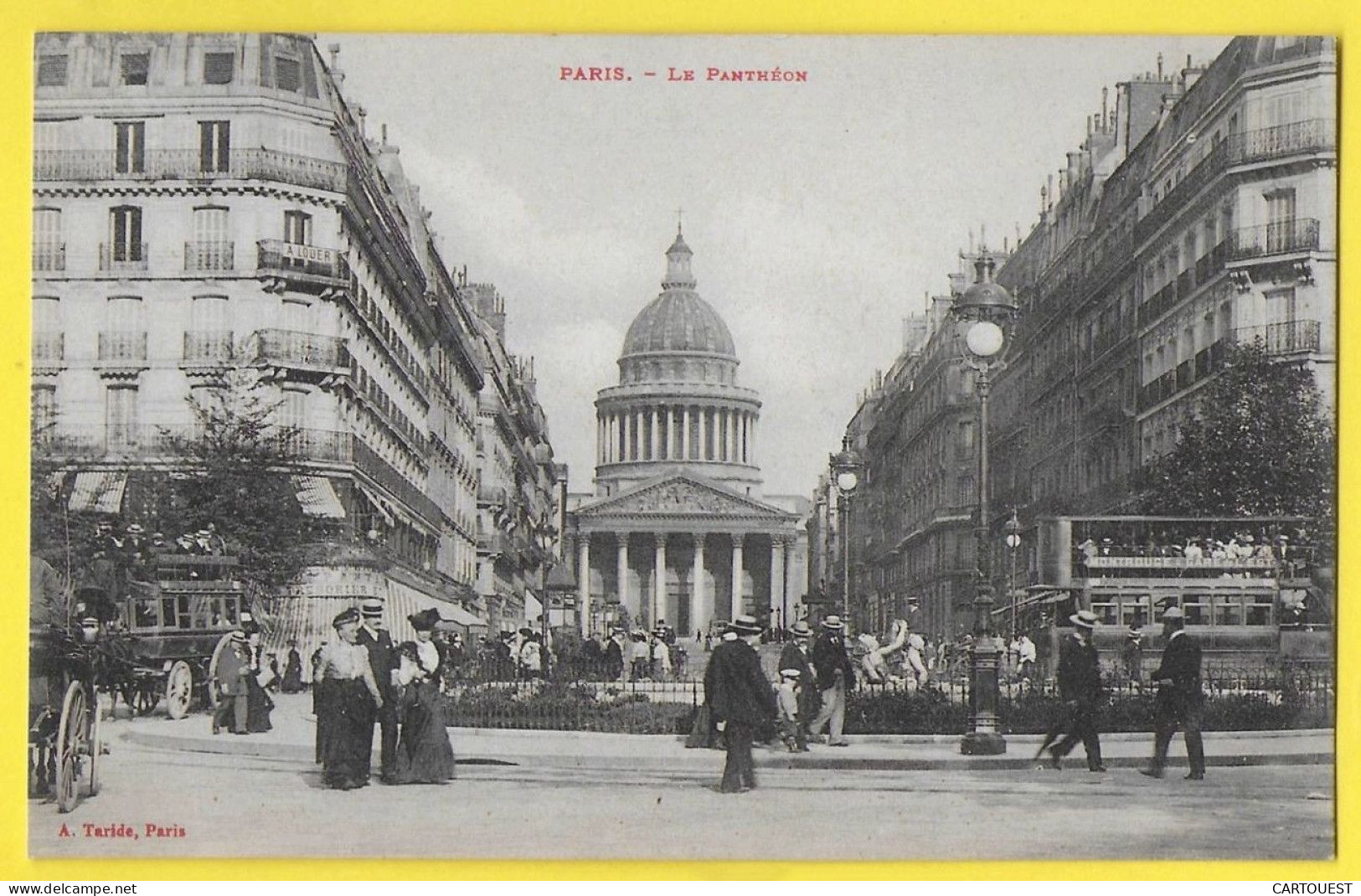 CPA PARIS - Panthéon Et La Rue Soufflot - Tramway - Autres & Non Classés