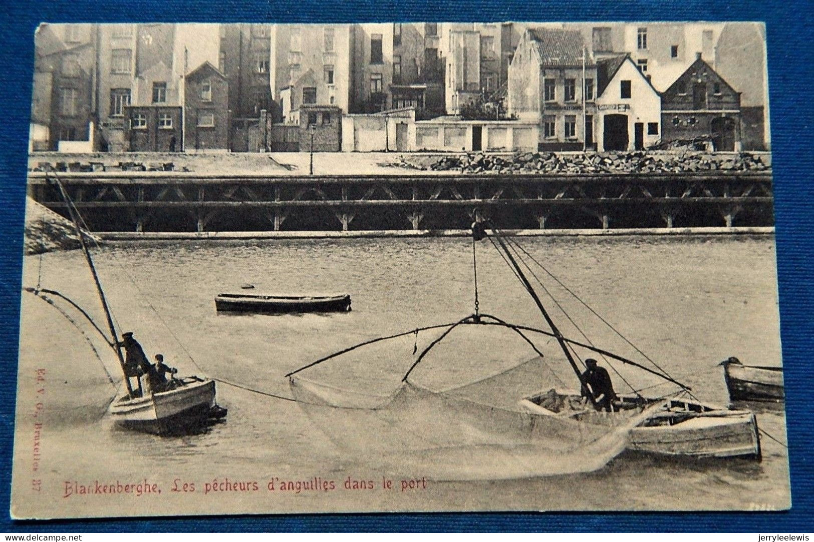 BLANKENBERGE - BLANKENBERGHE  -  Les Pêcheurs D'anguilles Dans Le Port - Blankenberge