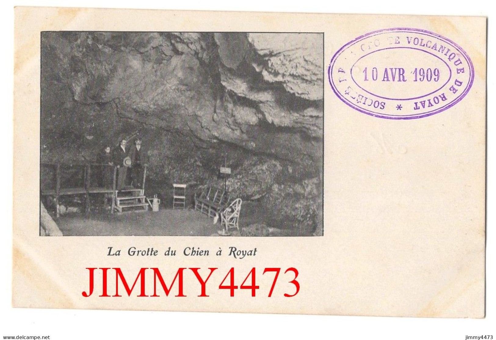 CPA - ROYAT Le 10 Avril 1909 - La Grotte Du Chien ( Bien Animée ) - Royat
