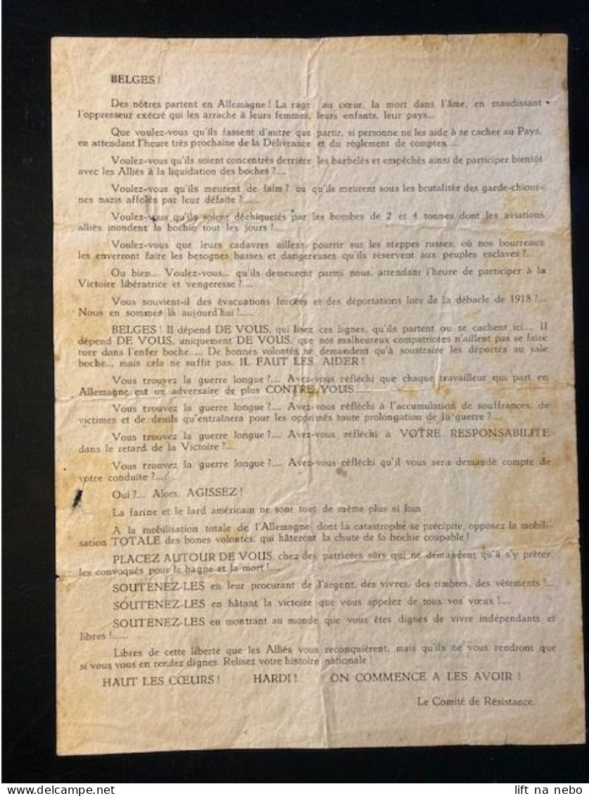 Tract Presse Clandestine Résistance Belge WWII WW2 'Belges!' Des Nôtre Partent En Allemagne! La Rage Au Coeur, La Mort.. - Documenten