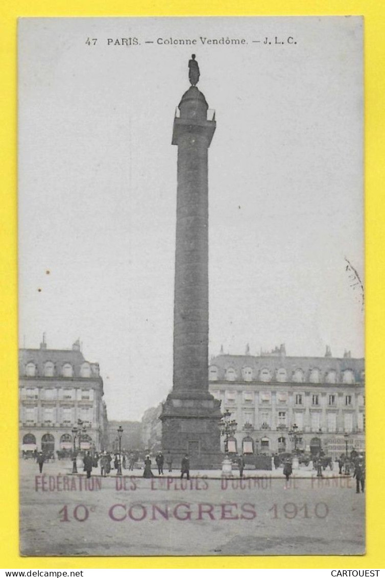 PARIS TAMPON FEDERATION EMPLOYES OCTROI FRANCE CONGRES 1910 -  Impôt Taxe Colonne Vendome - Labor Unions