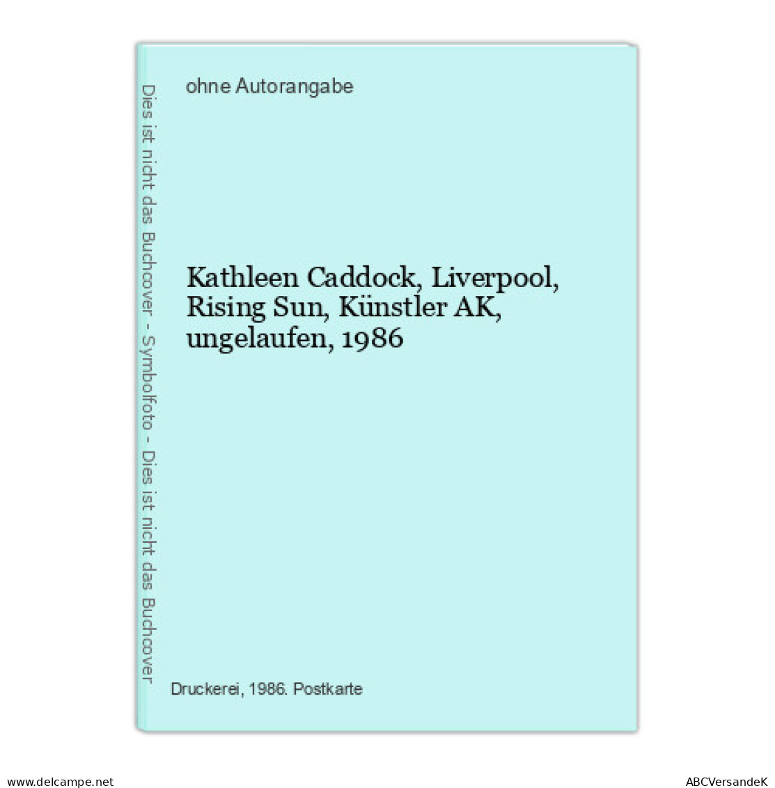 Kathleen Caddock, Liverpool, Rising Sun, Künstler AK, Ungelaufen, 1986 - Unclassified