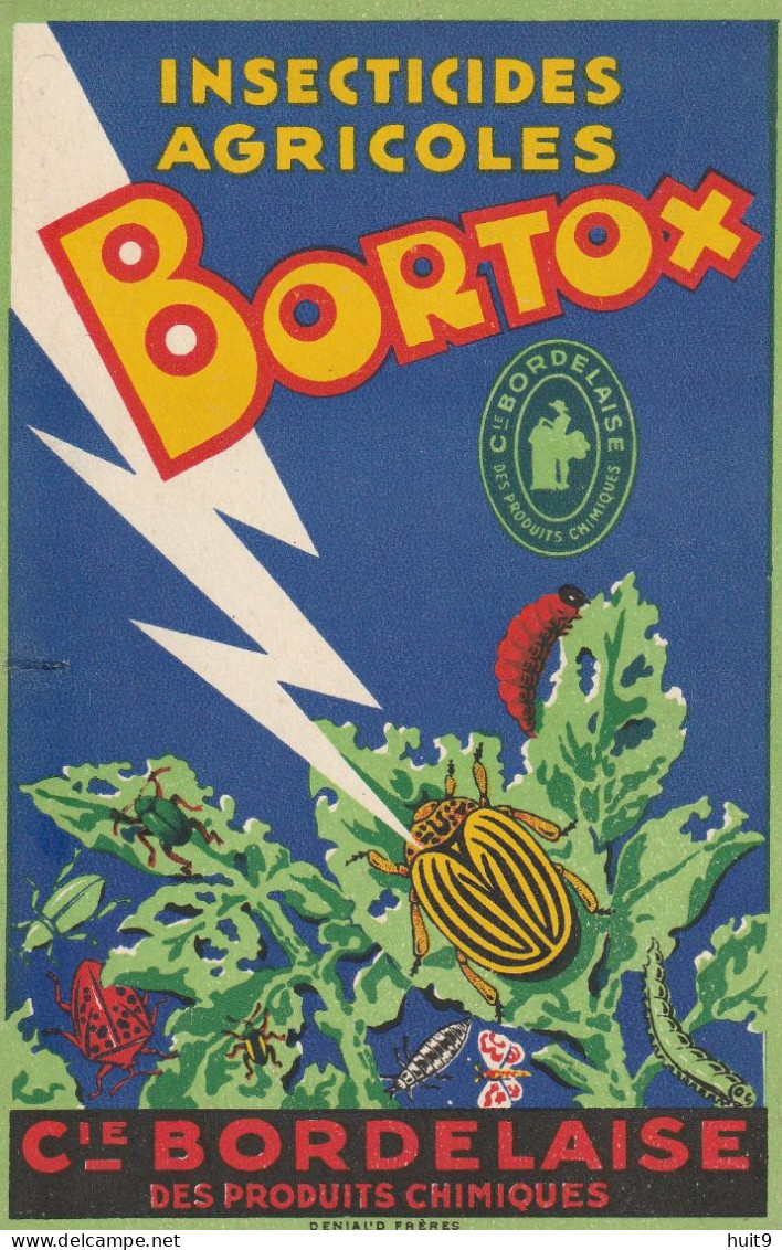 PUBLICITE : Insecticides Agricoles BORTOX, Cie Bordelaise, Insectes.(petit Cran Milieu Gauche) - Advertising