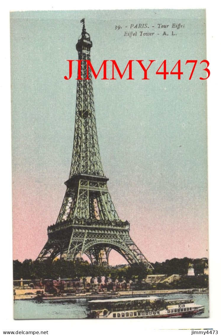 CPA - PARIS - Tour Eiffel - N° 39 - Edit. A. Leconte Paris - Eiffeltoren