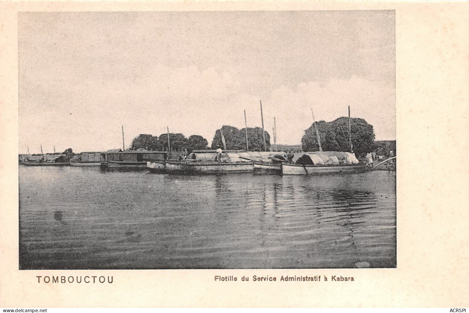 MALI Ancien Soudan Français AOF  TOMBOUCTOU Flotille Du Service Administratif à Kabara   N° 19 \MK3000 - Malí