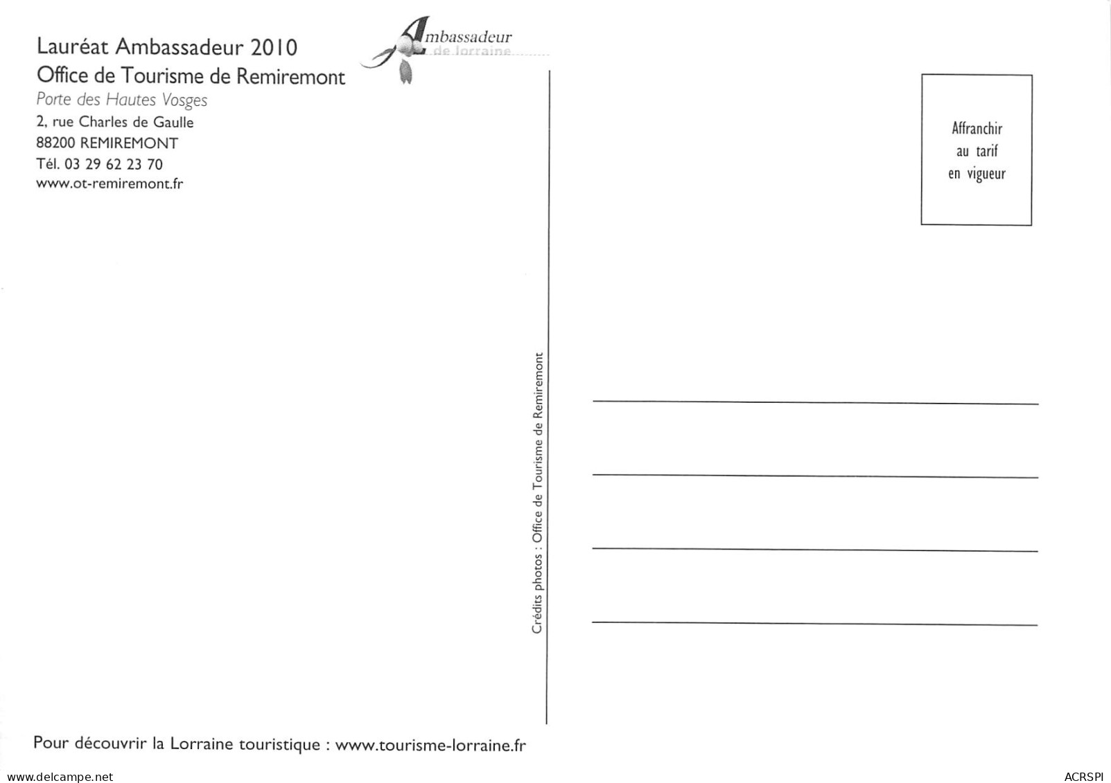 88 REMIREMONT L' Office De Tourisme 2 Rue Charles De Gaulle   N° 71 \MK3001 - Remiremont