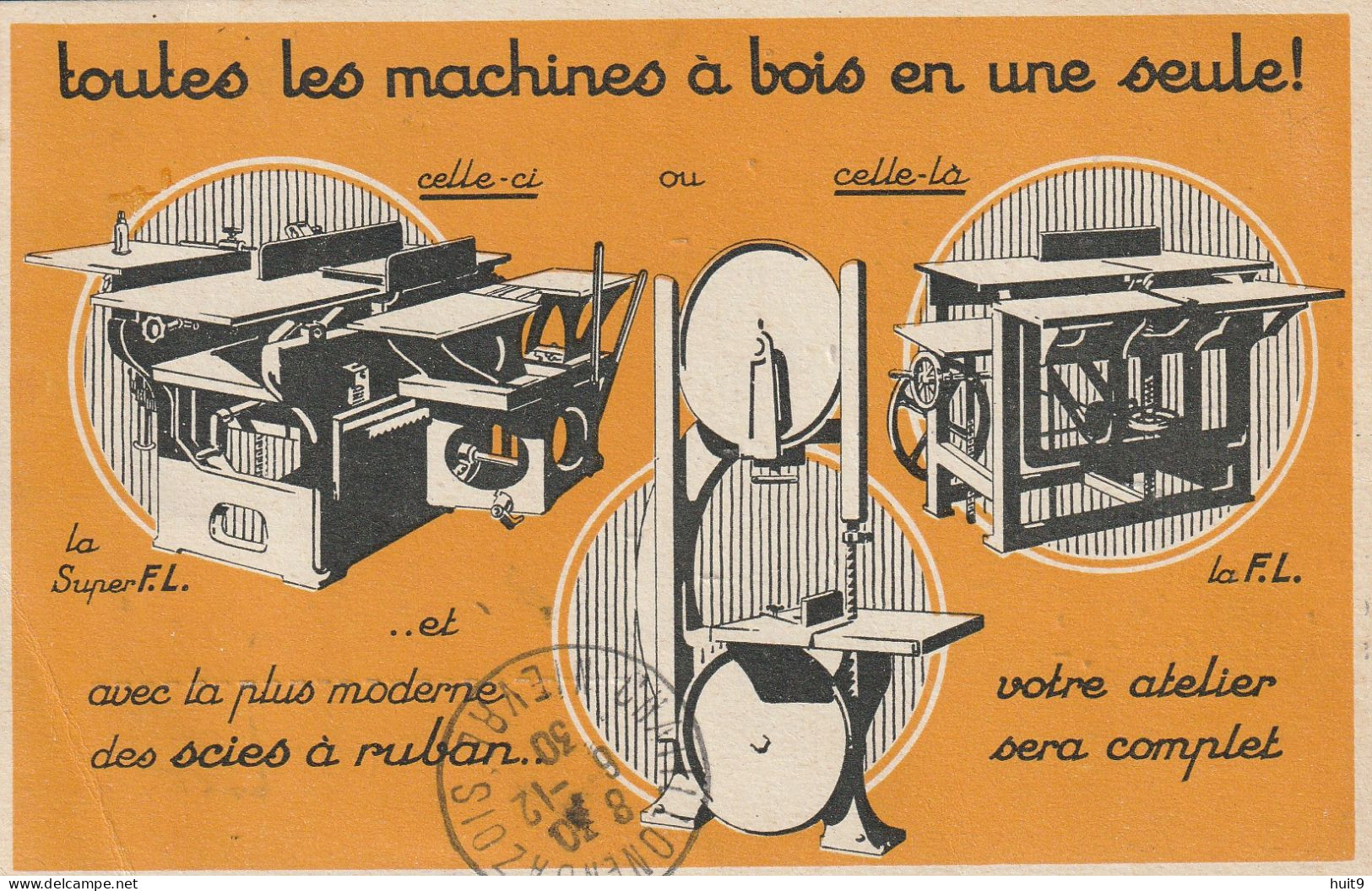 PUBLICITE : Machines A BOIS En Une Seule. ALLHEILIG 2 Rue Nouvelle PIERRE-BENITE Rhone.(pli Bas Gauche). - Werbepostkarten