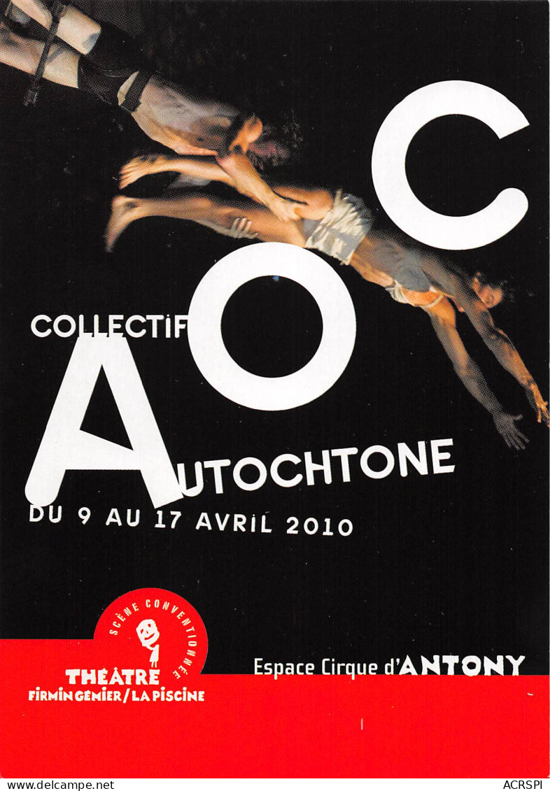 92 ANTHONY  Espace Cirque Rue Georges Suant PUB Publicité Spectacle    N° 210 \MK3001 - Antony