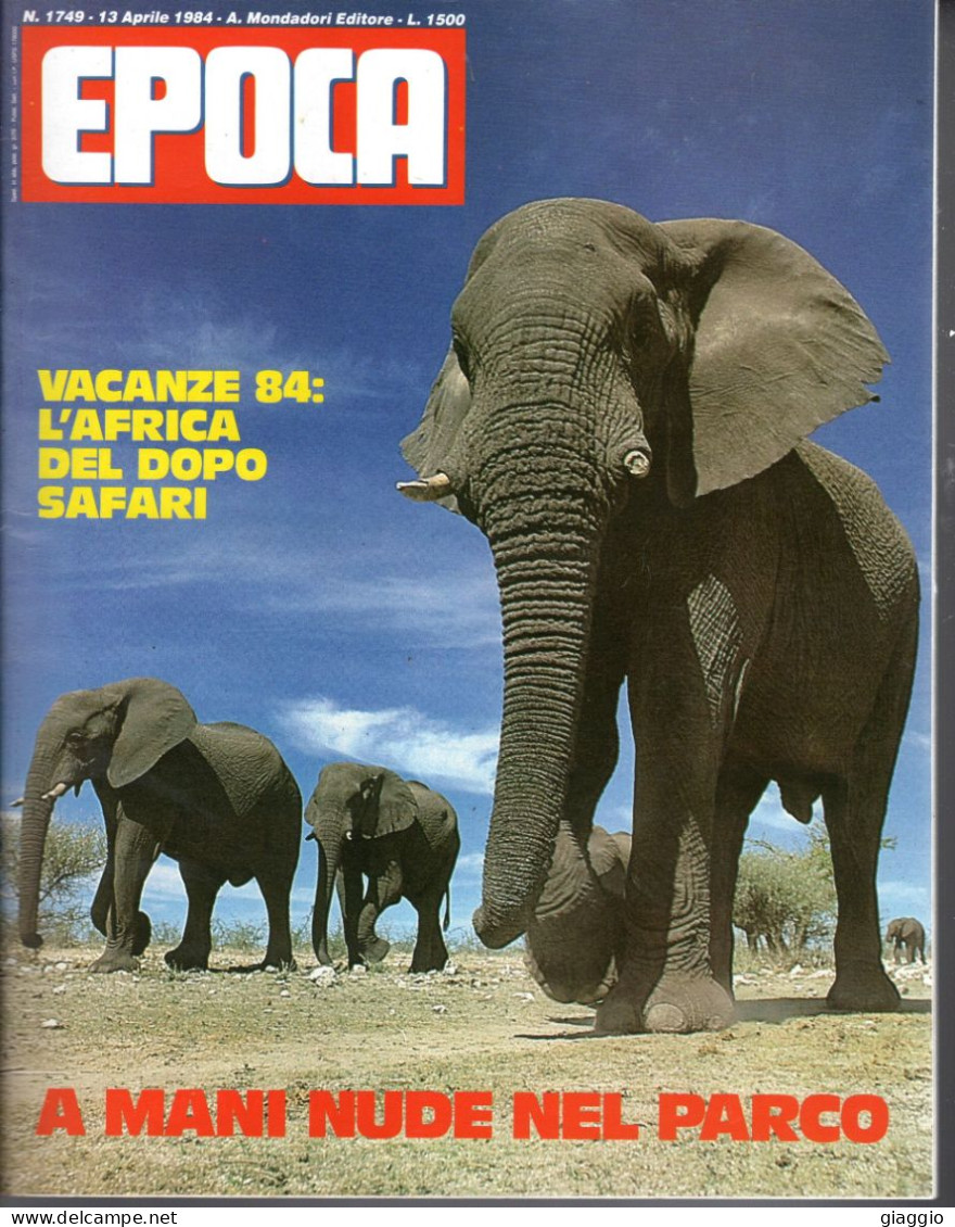 °°° RIVISTA EPOCA N° 1749 DEL 13 APRILE 1984 °°° - Otros & Sin Clasificación