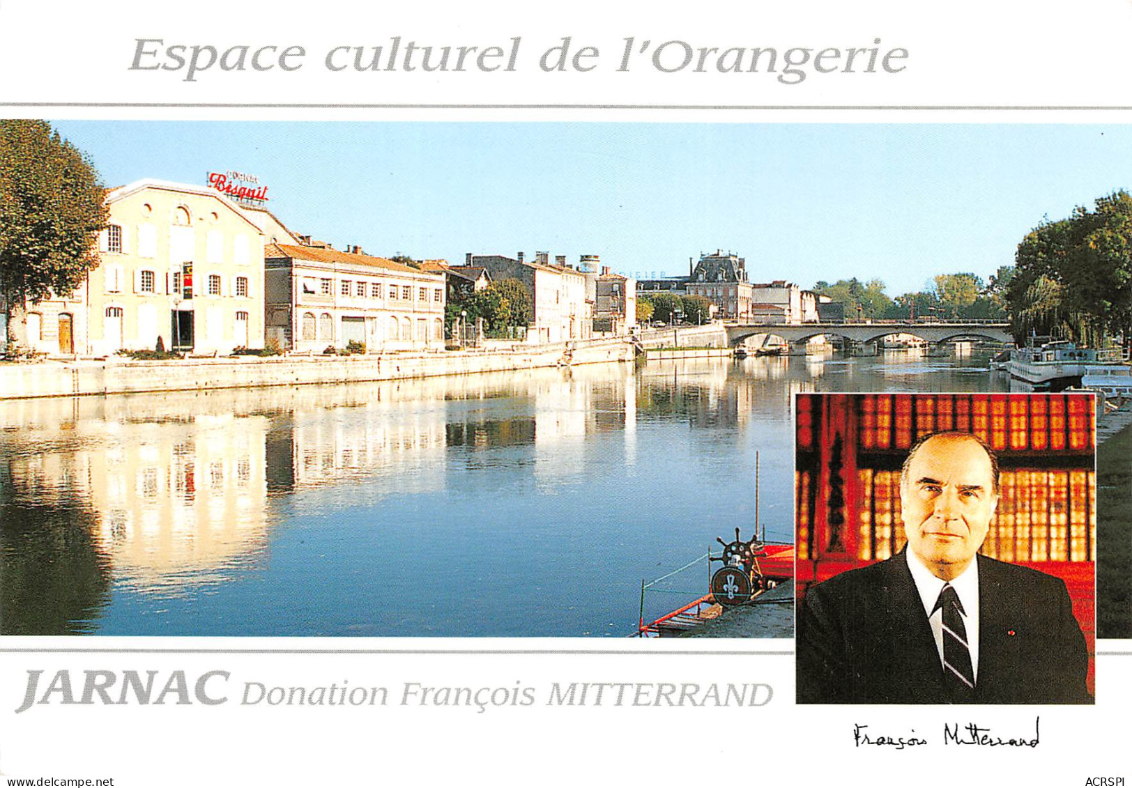 16  JARNAC Espace Cultutel De L'orangerie Donation François MITTERRAND  N° 11 \MK3003 - Jarnac