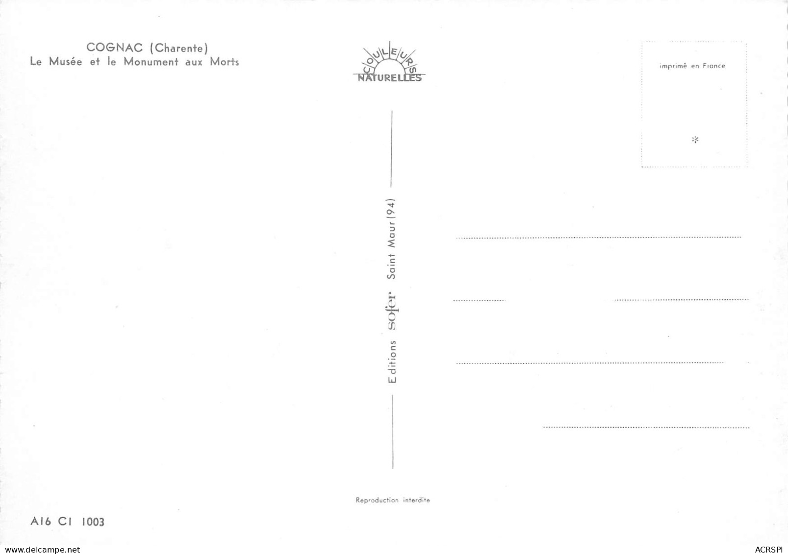 16  COGNAC  Le Musée Et Le Monument Aux Morts      N° 21 \MK3003 - Cognac