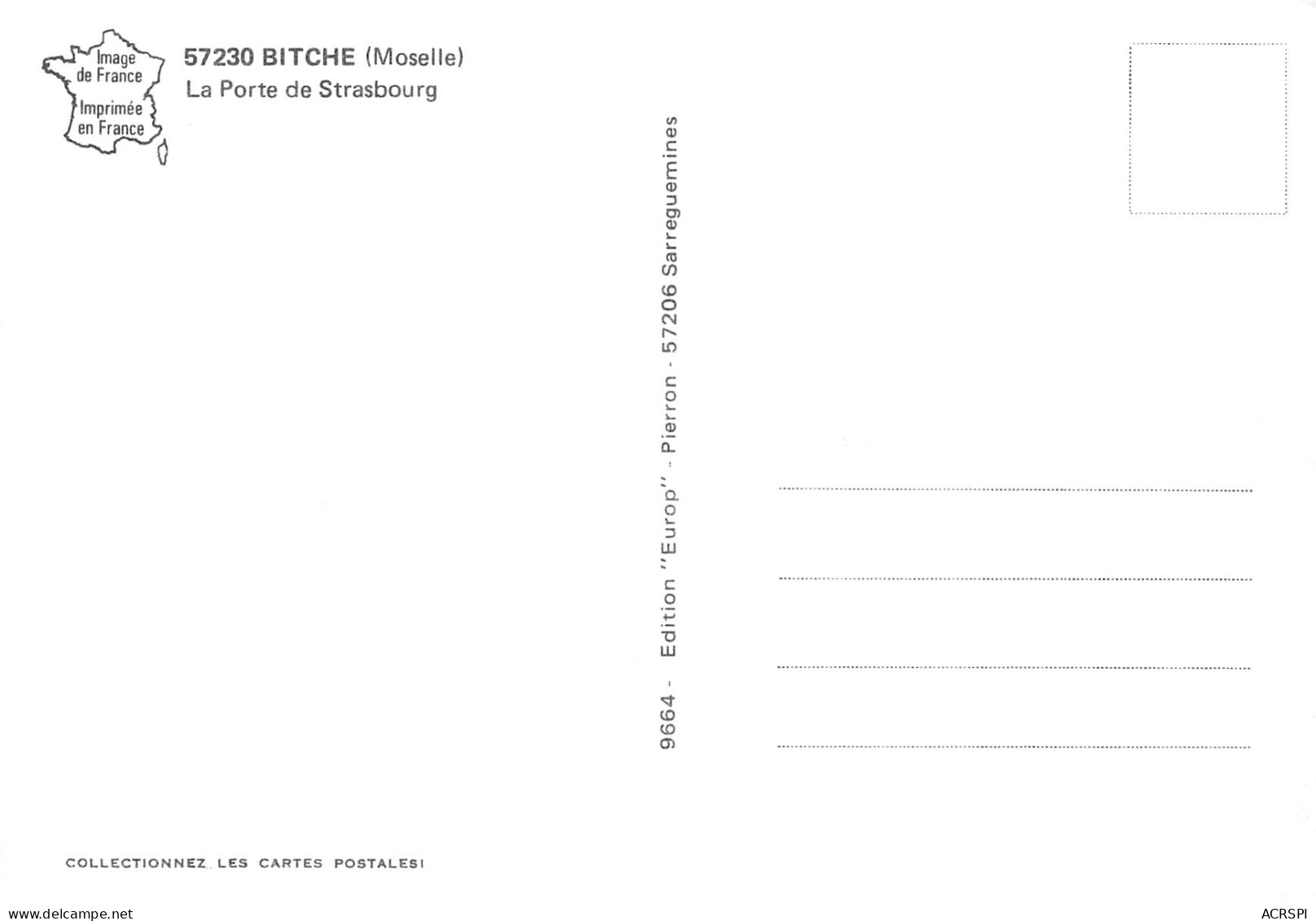 57  BITCHE  La Porte De Strasbourg    N° 73 \MK3004 - Bitche