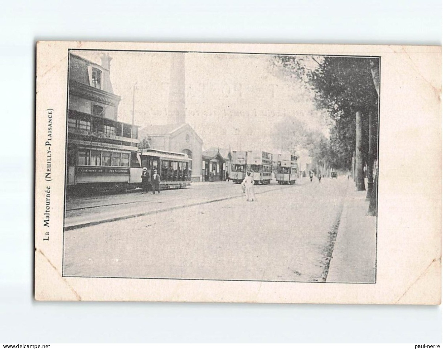 NEUILLY PLAISANCE : La Maltournée - état - Neuilly Plaisance