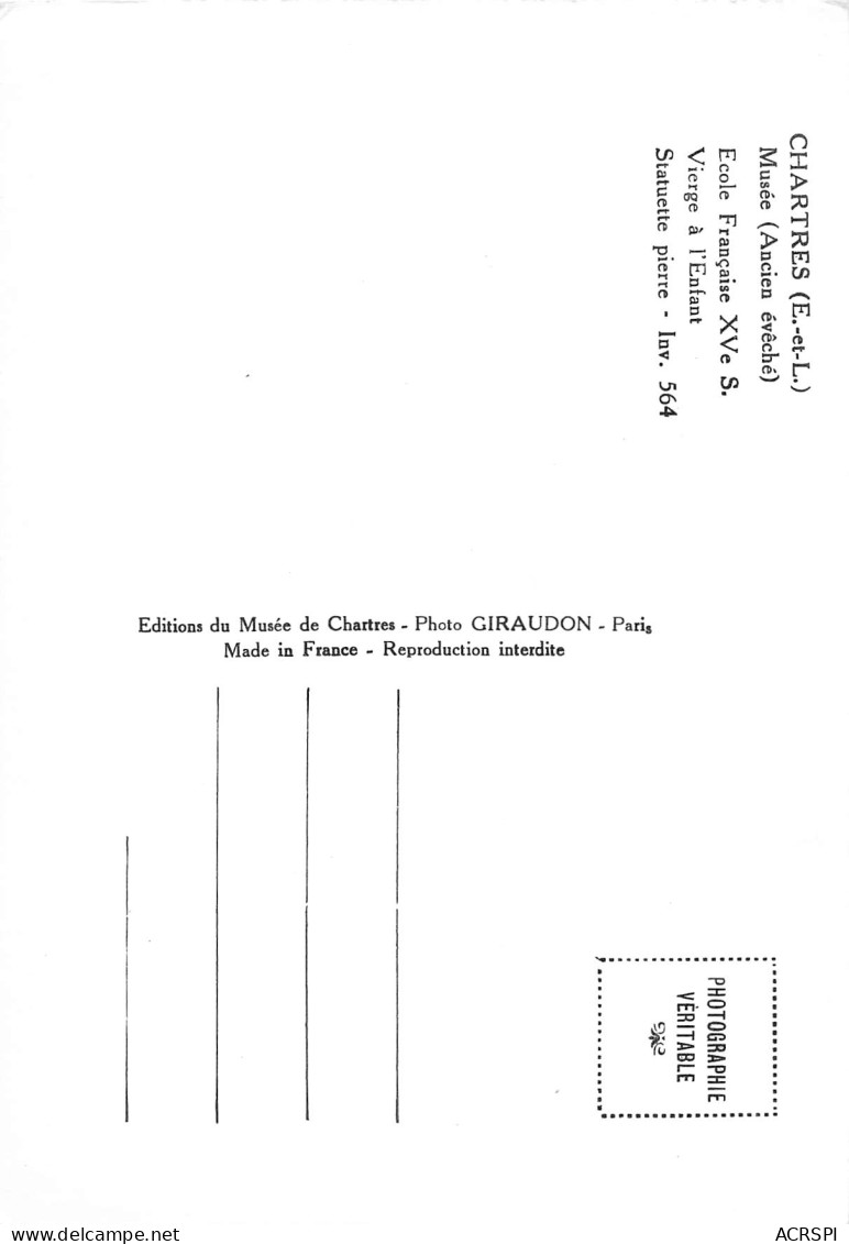 28  CHARTRES  Le Musée La Vierge Et L'enfant Statuette De Pierre  N° 70 \MK3007 - Chartres