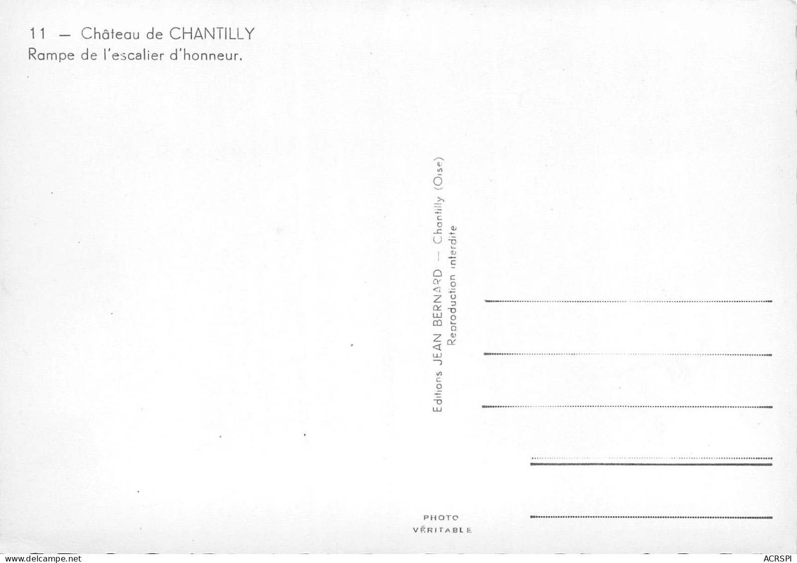 60 CHANTILLY Le Chateau Rampe De L'escalier D'honneur N° 25 \MK3008 - Chantilly