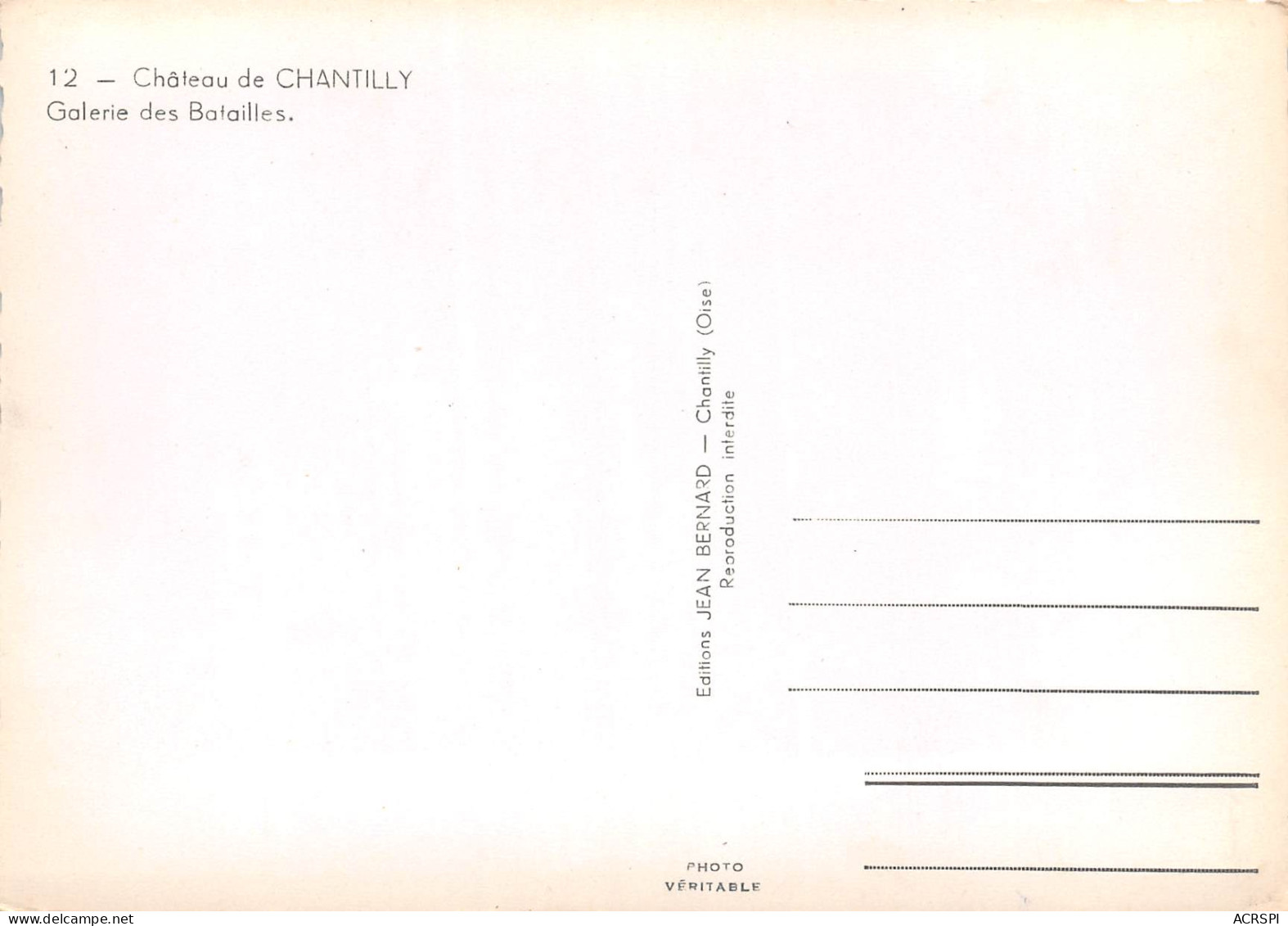 60 CHANTILLY Le Chateau Galerie Des Batailles  N° 26 \MK3008 - Chantilly