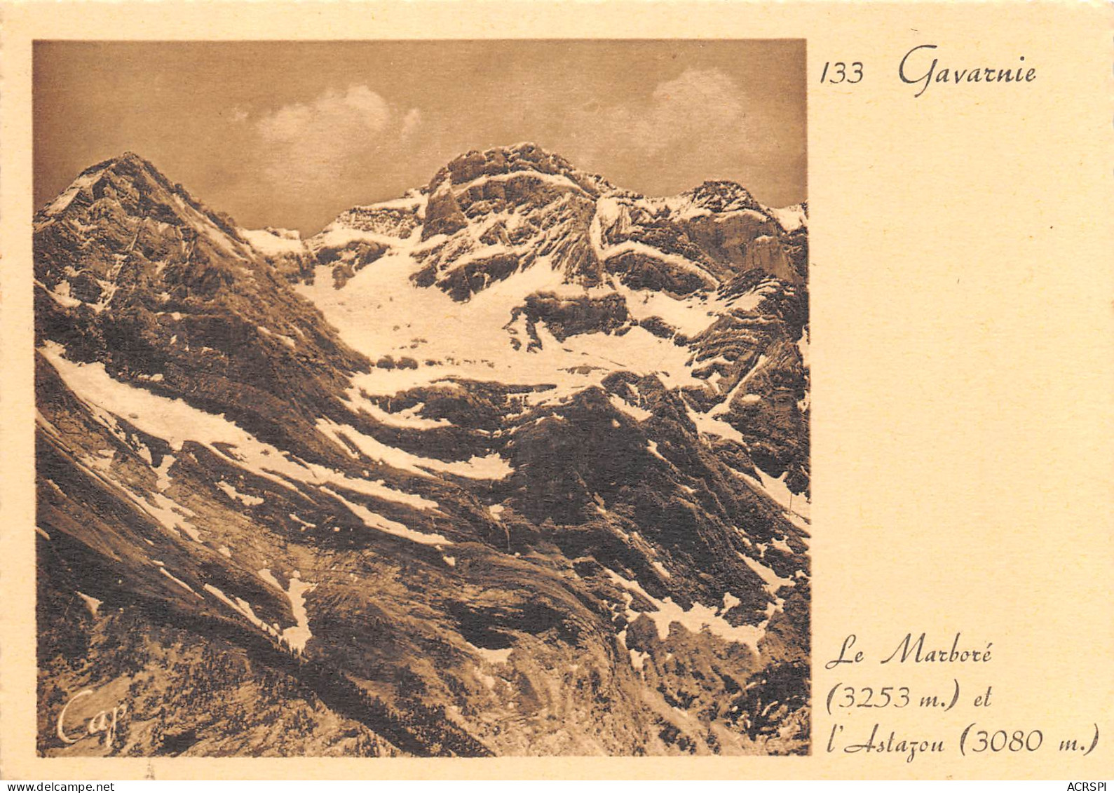 65 GAVARNIE Le Marboré Et L'Astazou  N° 27 \MK3010 - Gavarnie