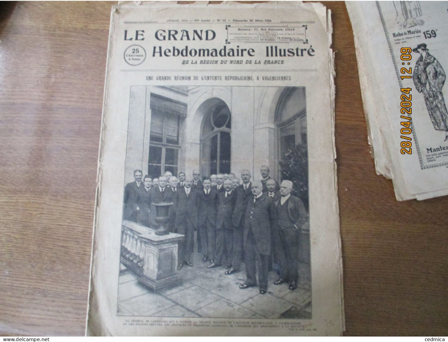 LE GRAND HEBDOMADAIRE ILLUSTRE DU NORD 30 MARS 1924 GRANDE REUNION DE L'ENTENTE REPUBLICAINE A VALENCIENNES,FUNERAILLES - Picardie - Nord-Pas-de-Calais