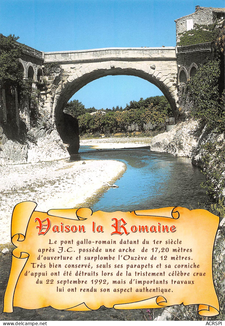 84 VAISON LA ROMAINE  Le Pont Gallo Romain Aprés 1992  N° 12 \MK3012 - Vaison La Romaine