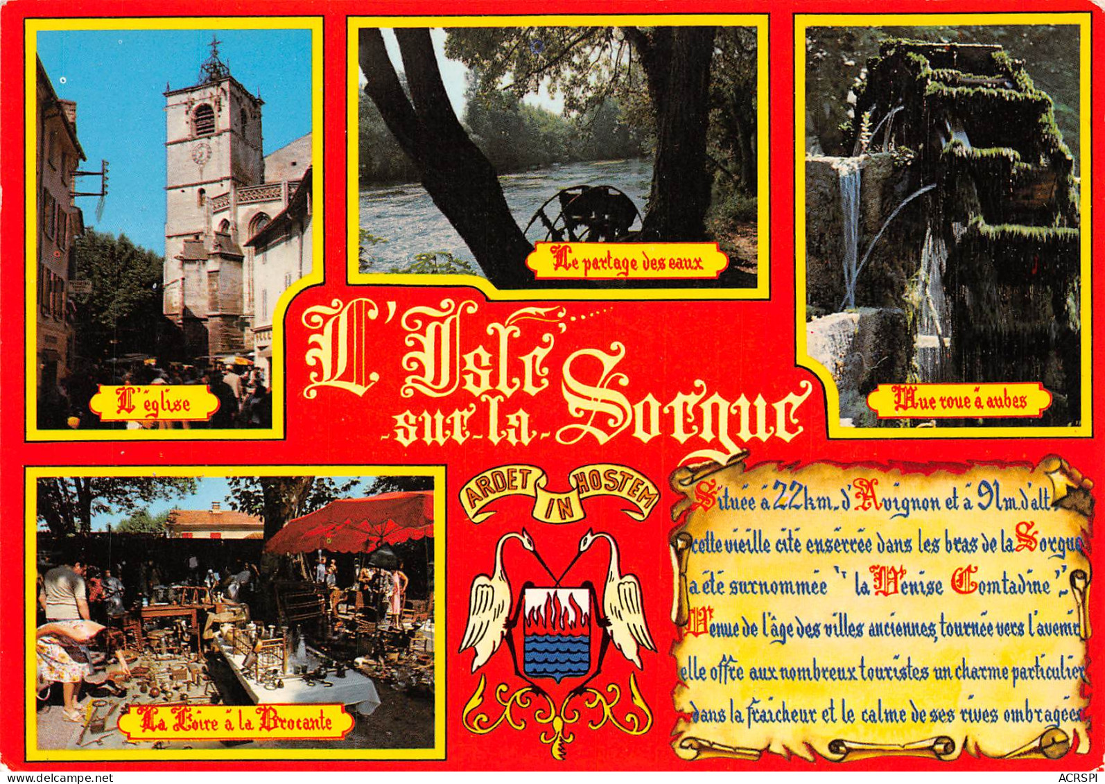 84 L' ISLE SUR LA SORGUE Multivue Historique N° 111 \MK3017 - L'Isle Sur Sorgue