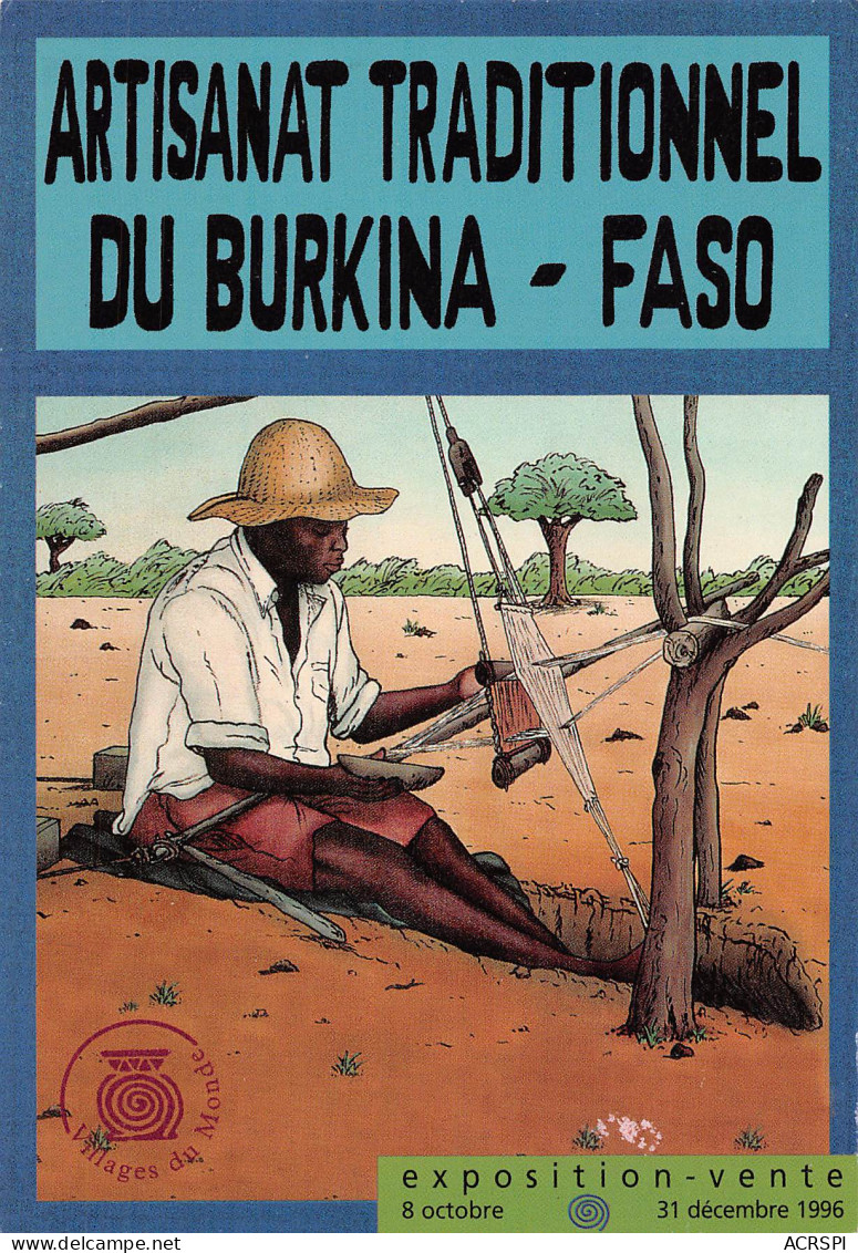 BURKINA FASO Ex Haute Volta Artisanat Traditionel Le Tissage  N° 57 \MK3019 - Burkina Faso