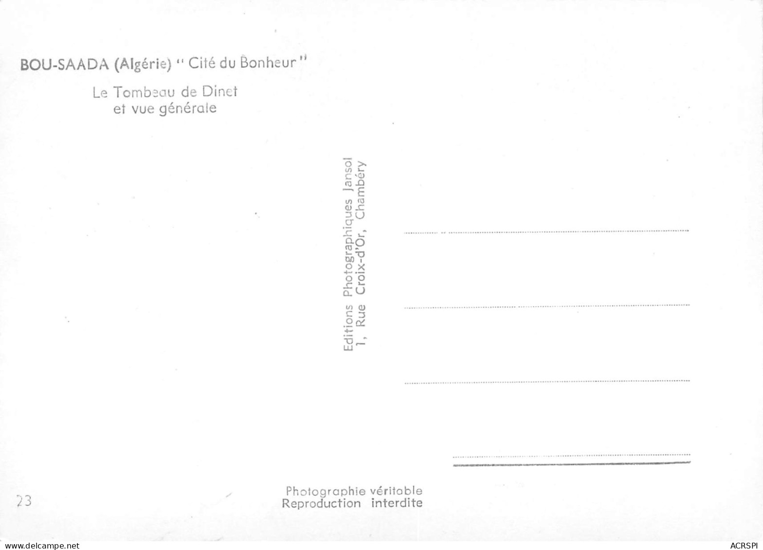 ALGERIE BOU-SAADA Cité Du Bonheur  Le Tombeau De Dinet Et Vue Générale N° 83 \MK3019 - Sonstige & Ohne Zuordnung