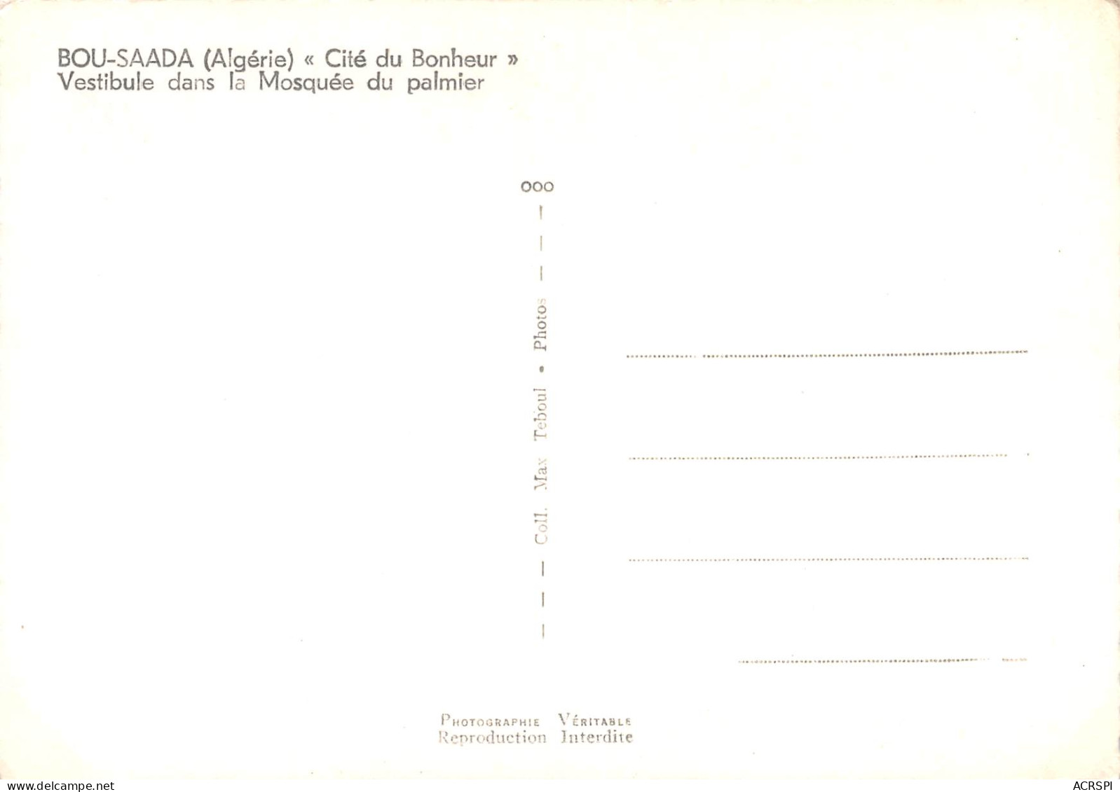 ALGERIE BOU-SAADA Cité Du Bonheur  Vestibule Dans La Mosquée Du Palmier  N° 84 \MK3019 - Andere & Zonder Classificatie