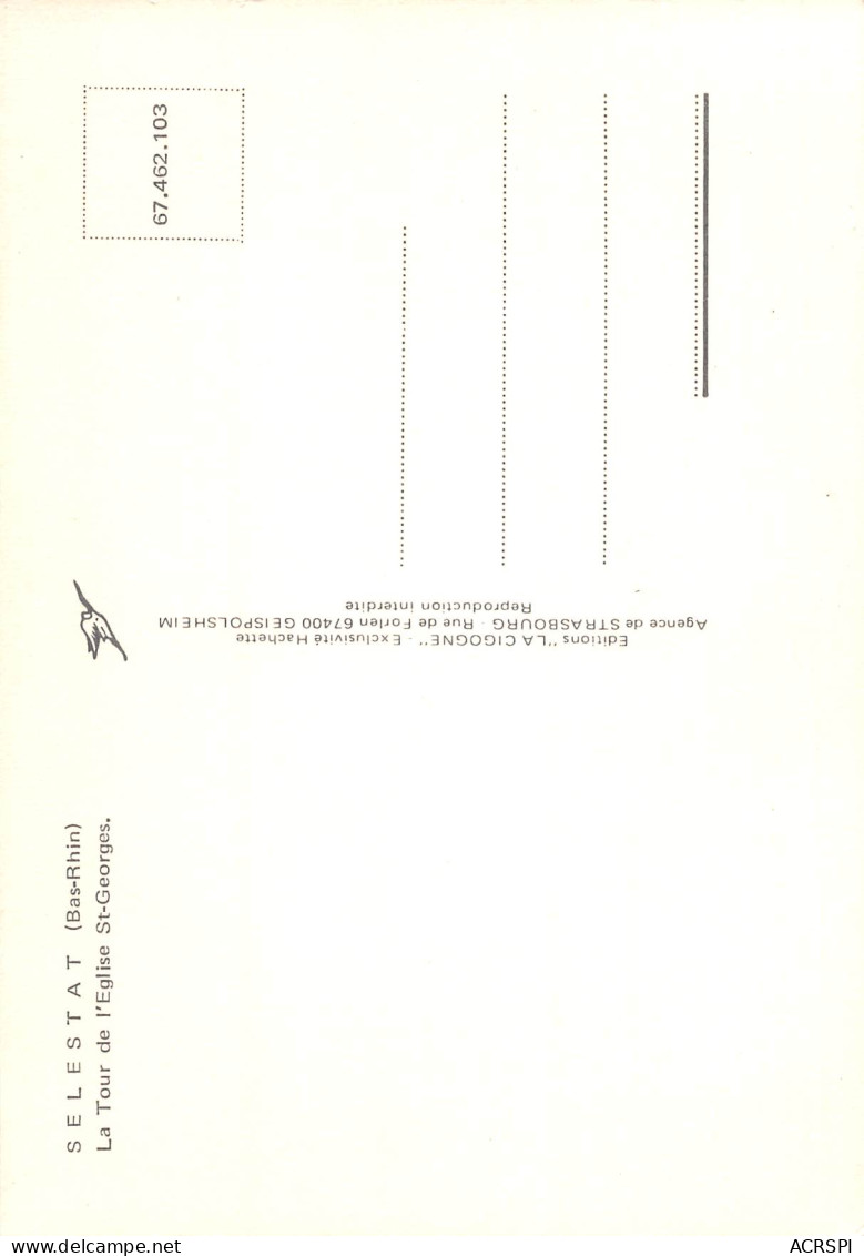 67 SELESTAT La Tour De L'église Saint George     N° 34 \MK3022 - Selestat