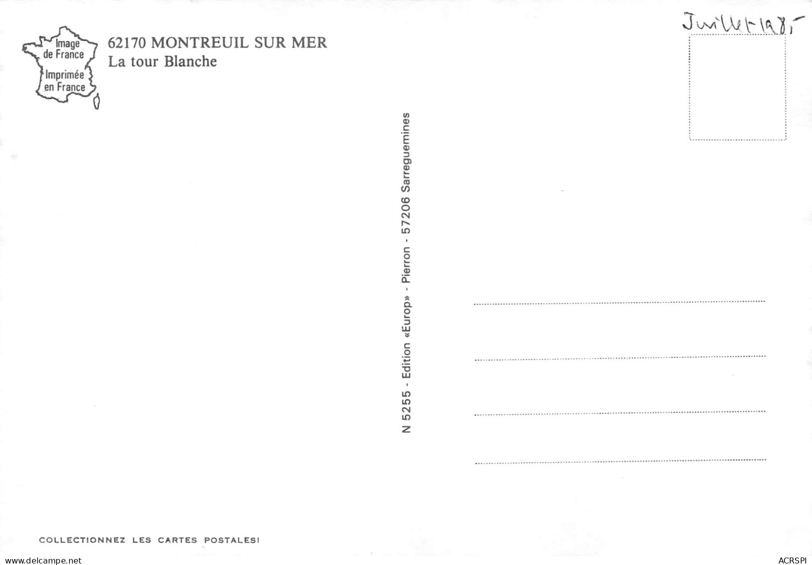 62  MONTREUIL Sur MER  La Tour Blanche   N° 5 \MK3024 - Montreuil