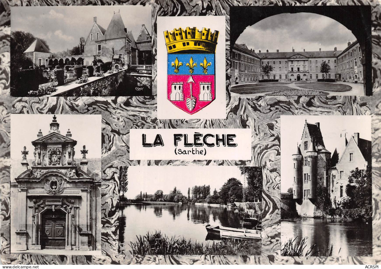 72 LA FLECHE Multivue Et Blason     N° 62 \MK3028 - La Fleche