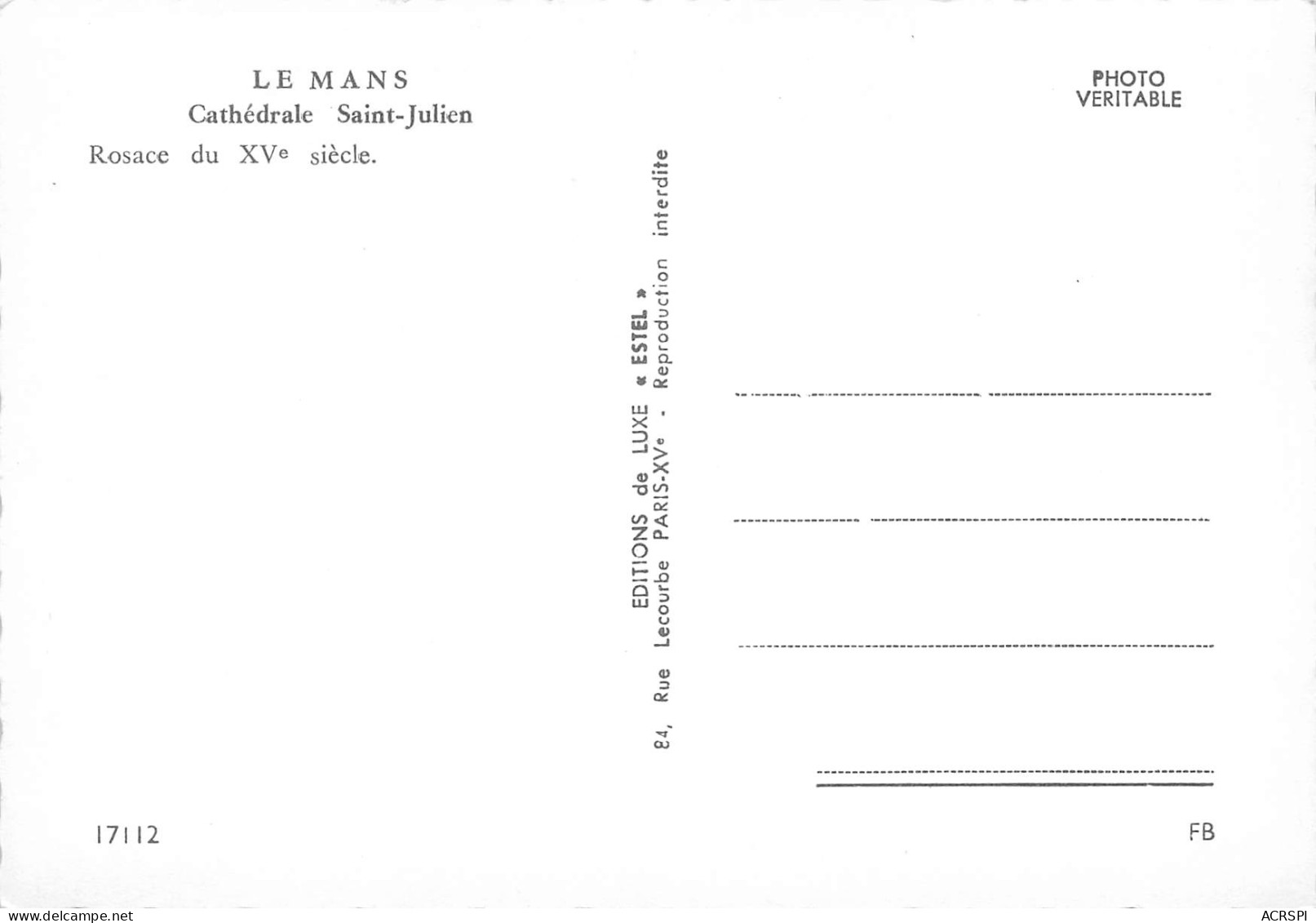 72 LE MANS Cathédrale Saint Julien La Rosace Du XV Siècle  N° 68 \MK3028 - Le Mans