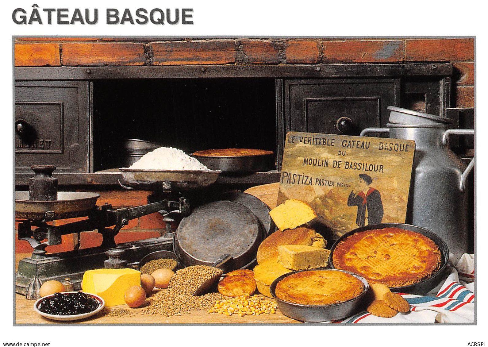 Recette Le Gateau Basque Du Moulin De Bassilour Bidart Pastiza  N° 9 \MK3029 - Recipes (cooking)