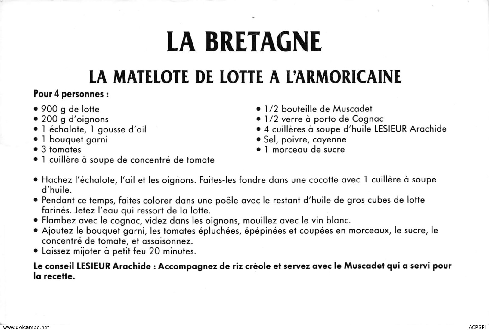Recette Matelote De Lotte à L'Armoricaine Crozon Morgat Par Lesieur Arachide  N° 60 \MK3029 - Recetas De Cocina