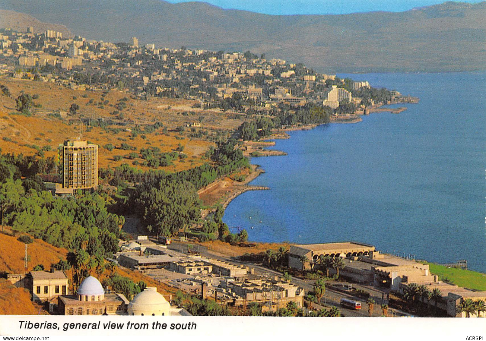  Israël ISRAEL  Tiberiad Tiberias View From The South  N°48 \ MK3030  טבריה - Israel