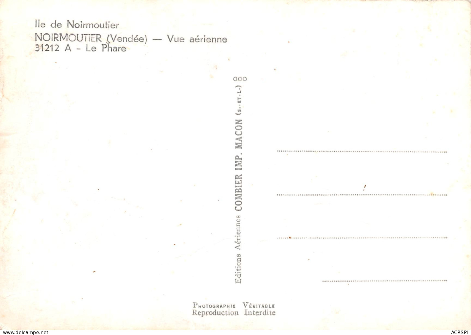 NOIRMOUTIER  Le Phare Vue Aérienne   N° 31 \MK3032 - Noirmoutier