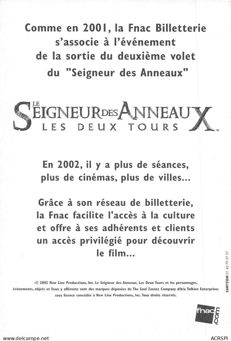 FNAC Le Seigneur Des Anneaux Les 2 Tours PUB Publicité  Spectacle   N° 11 \MK3034 - Werbepostkarten