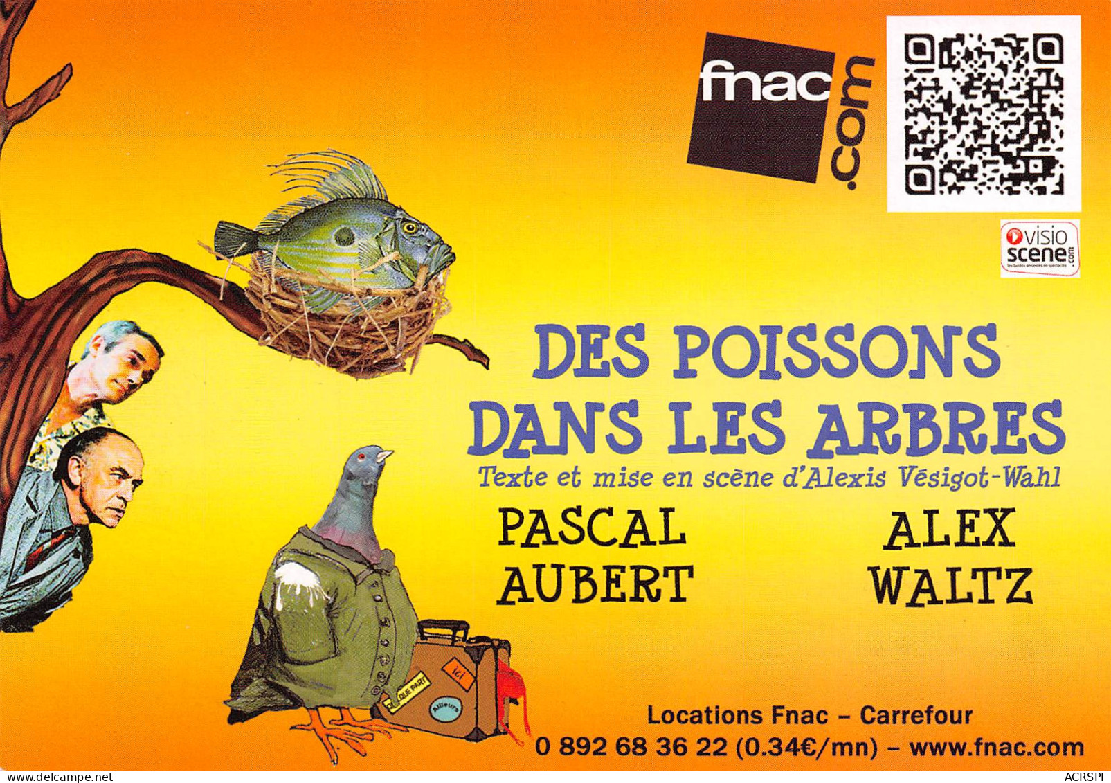 FNAC Des Poissons Dans Les Arbres  PUB Publicité  Spectacle   N° 28 \MK3034 - Publicité
