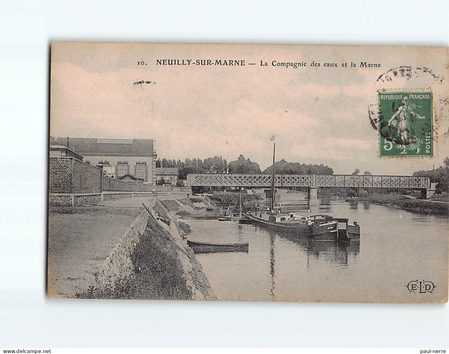 NEUILLY SUR MARNE : La Compagnie Des Eaux Et La Marne - état - Neuilly Sur Marne