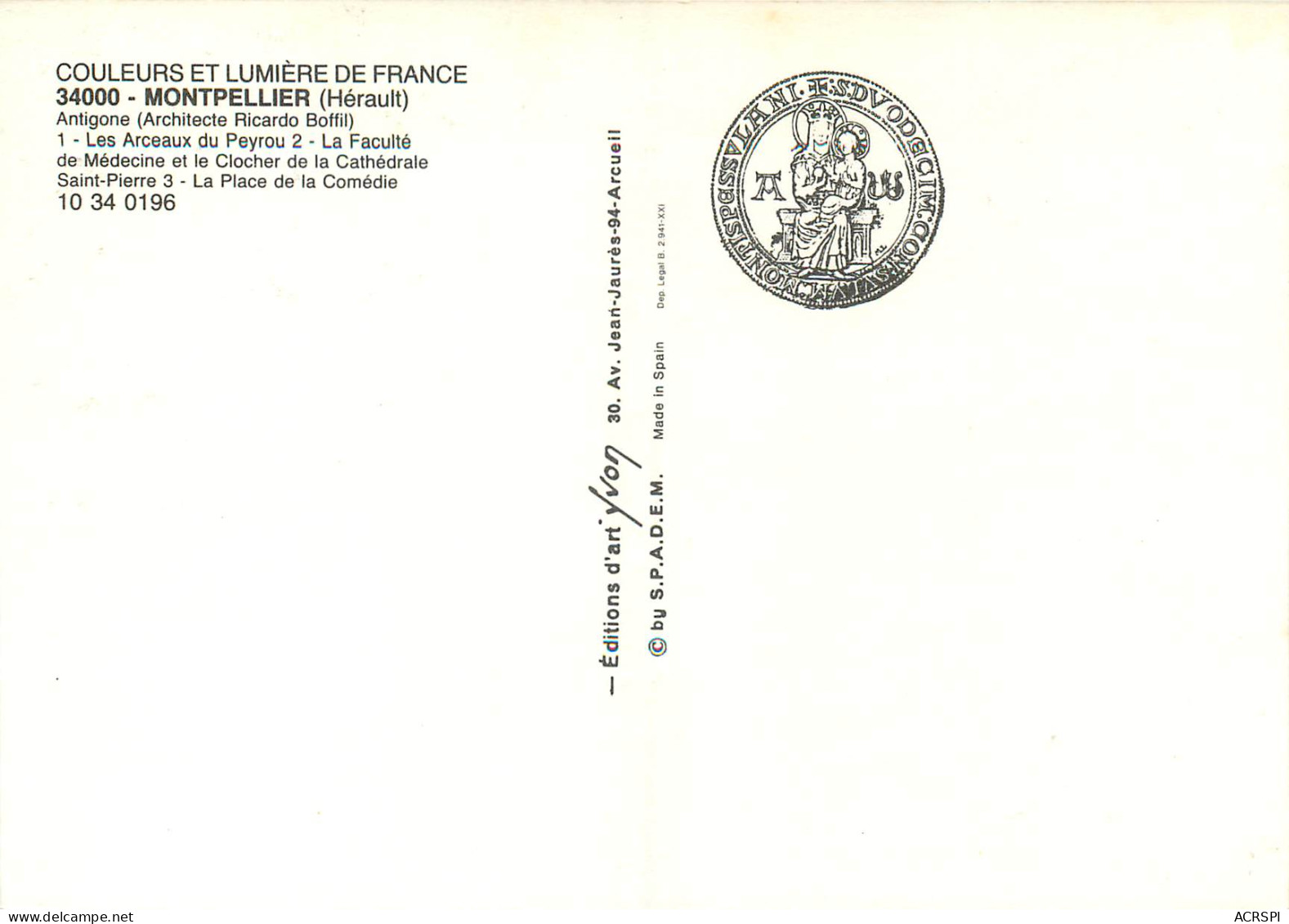 MONTPELLIER Les Arceaux Du Peyrou La Faculte De Medecine 9(scan Recto-verso) MD2500 - Montpellier