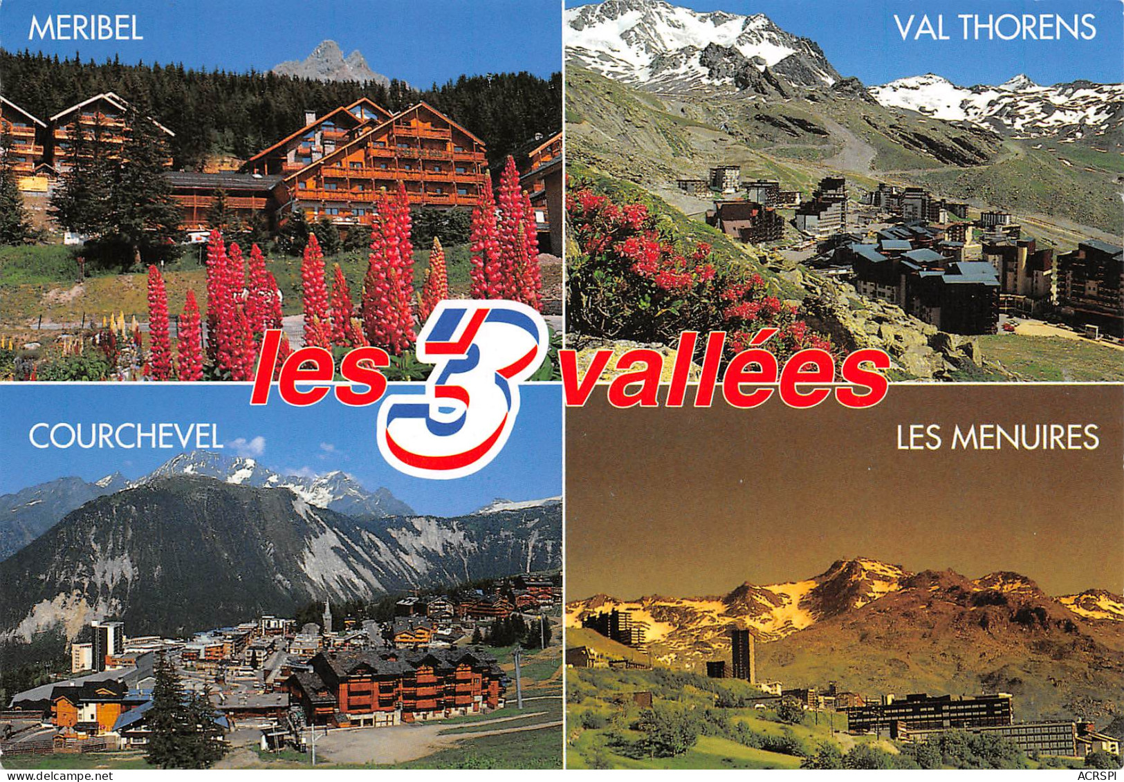 Les 3 Vallées Méribel Val Thorens Courchevel Les Menuires   31  (scan Recto Verso)MD2502UND - Val Thorens