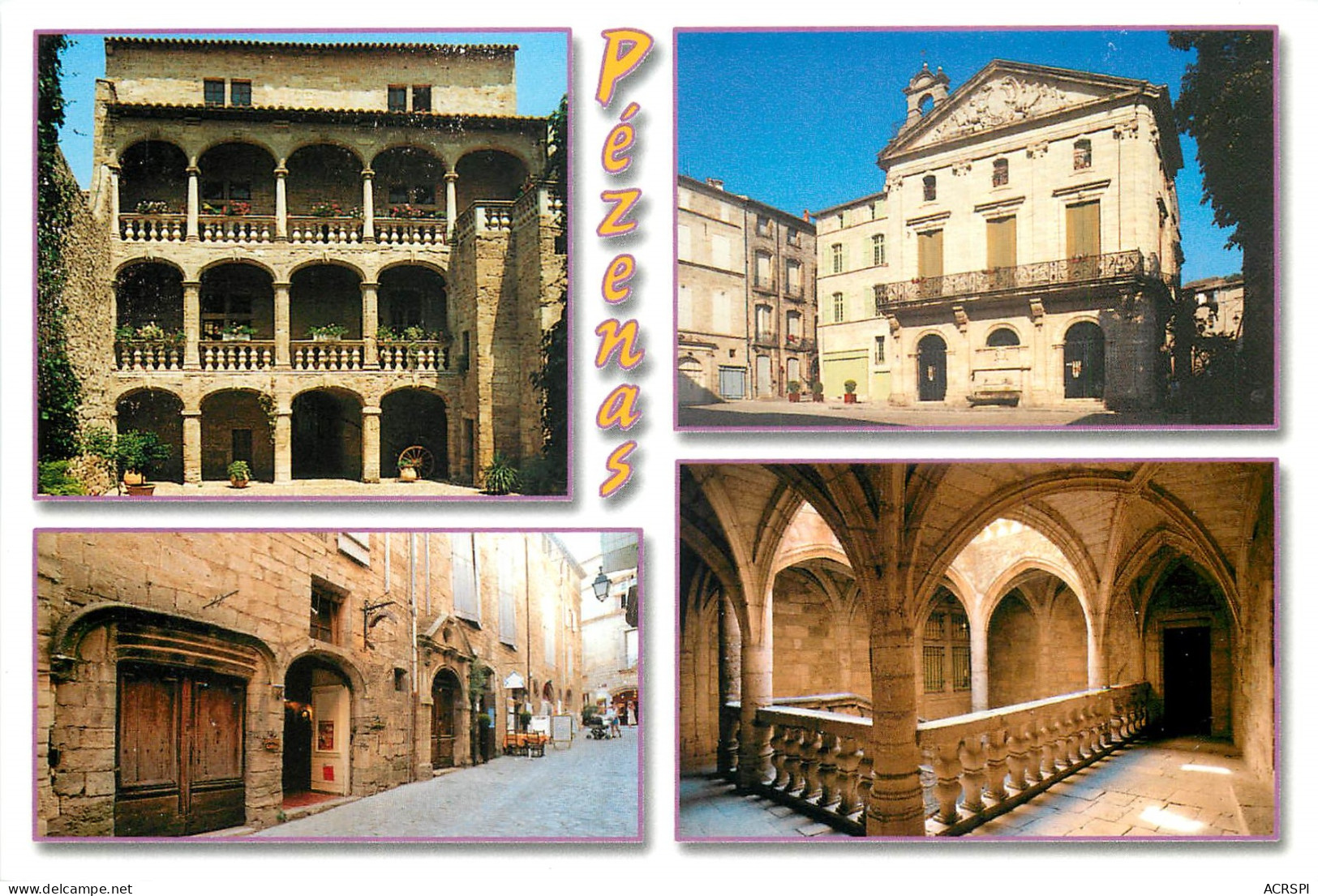 PEZENAS La Ville De Moliere Hotel D Alfonce La Maison Consulaire 22(scan Recto-verso) MD2503 - Pezenas