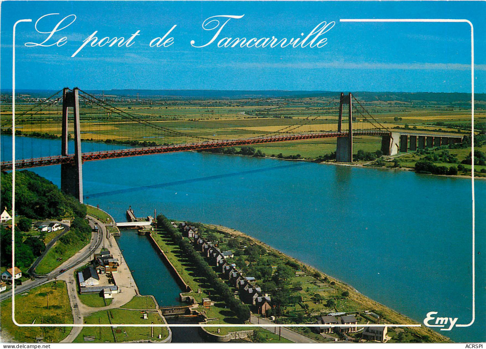 LE PONT DE TANCARVILLE Maitre D Oeuvre Chambre De Commerce Et D Industrie Du Havre 22(scan Recto-verso) MD2511 - Tancarville