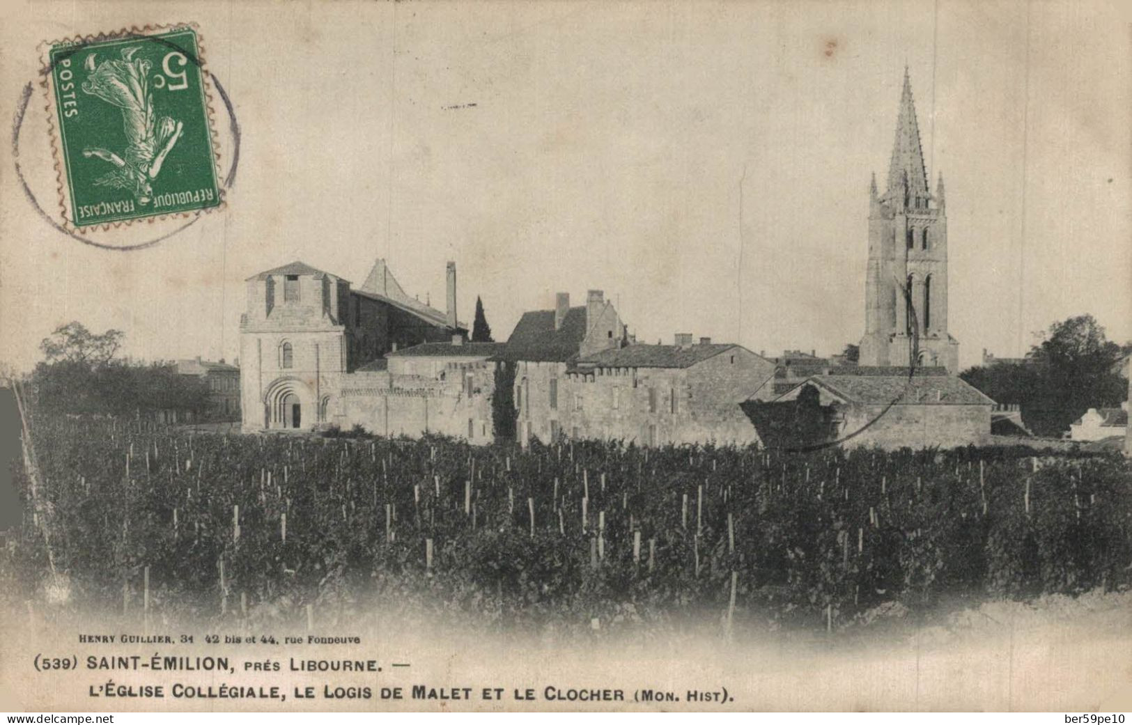 33 SAINT-EMILION PRES LIBOURNE L'EGLISE COLLEGIALE LE LOGIS DE MALET ET LE CLOCHER - Saint-Emilion