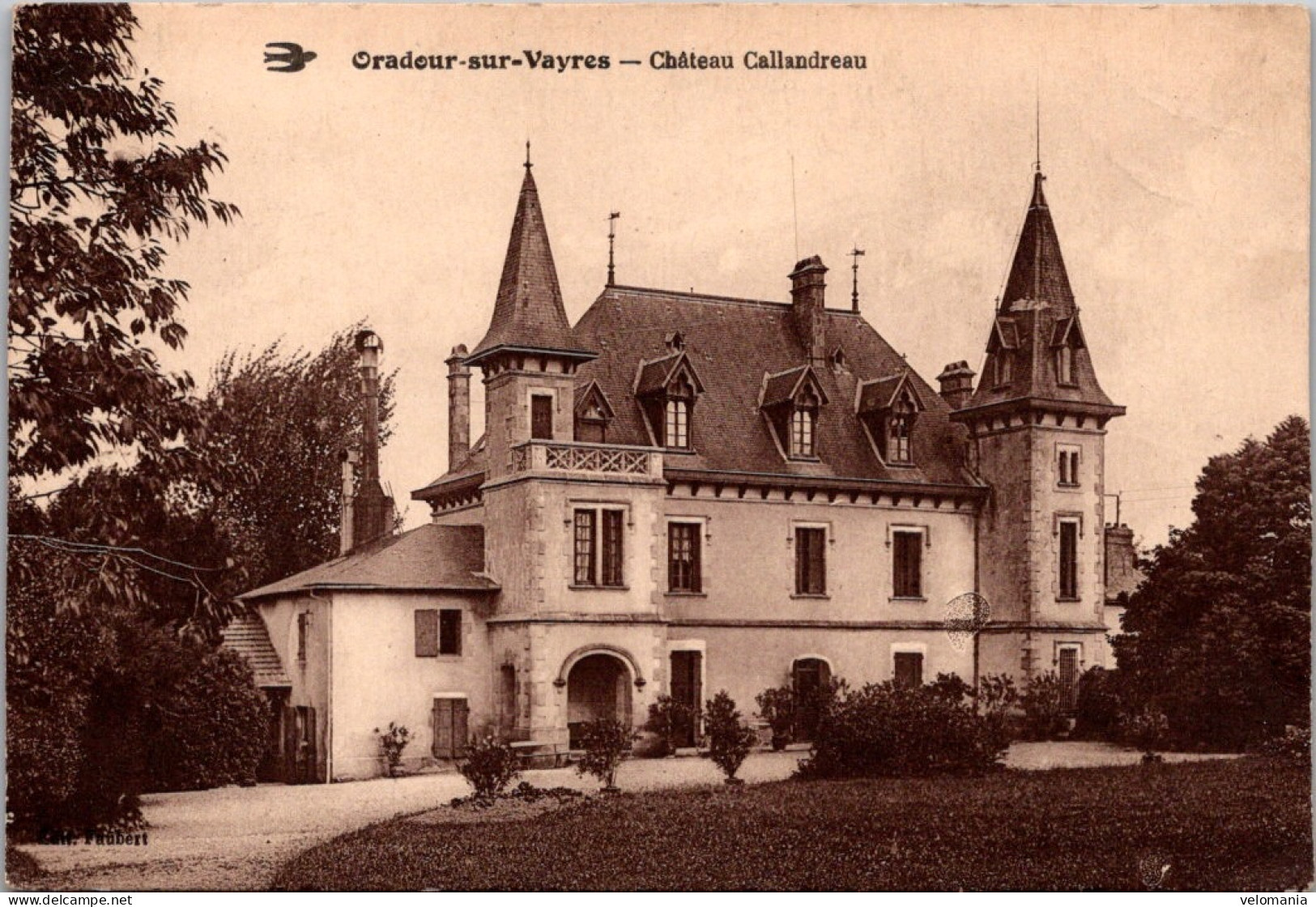 20485 Cpa 87 Oradour Sur Vayres - Château Callandreau - Oradour Sur Vayres